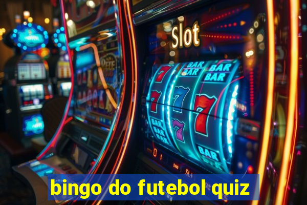 bingo do futebol quiz